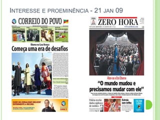 Interesse e proeminência - 21 jan 09