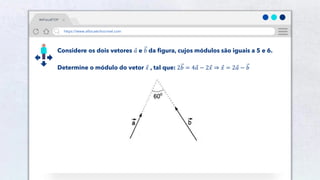 28
Considere os dois vetores 𝑎 e 𝑏 da figura, cujos módulos são iguais a 5 e 6.
Determine o módulo do vetor 𝑥 , tal que: 2𝑏 = 4𝑎 − 2𝑥 ⇒ 𝑥 = 2𝑎 − 𝑏
#AFísicaÉTOP
https://www.afísicaéchocrivel.com
 