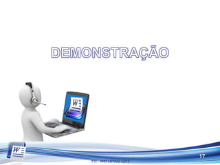 17
                          Page 17
ITIC - ANO LETIVO 12/13
 