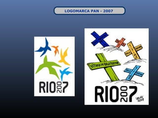 LOGOMARCA PAN - 2007
 