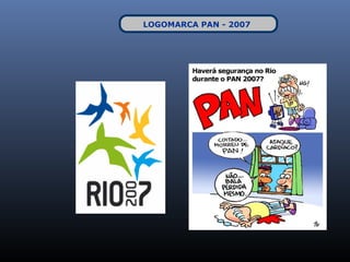LOGOMARCA PAN - 2007
 