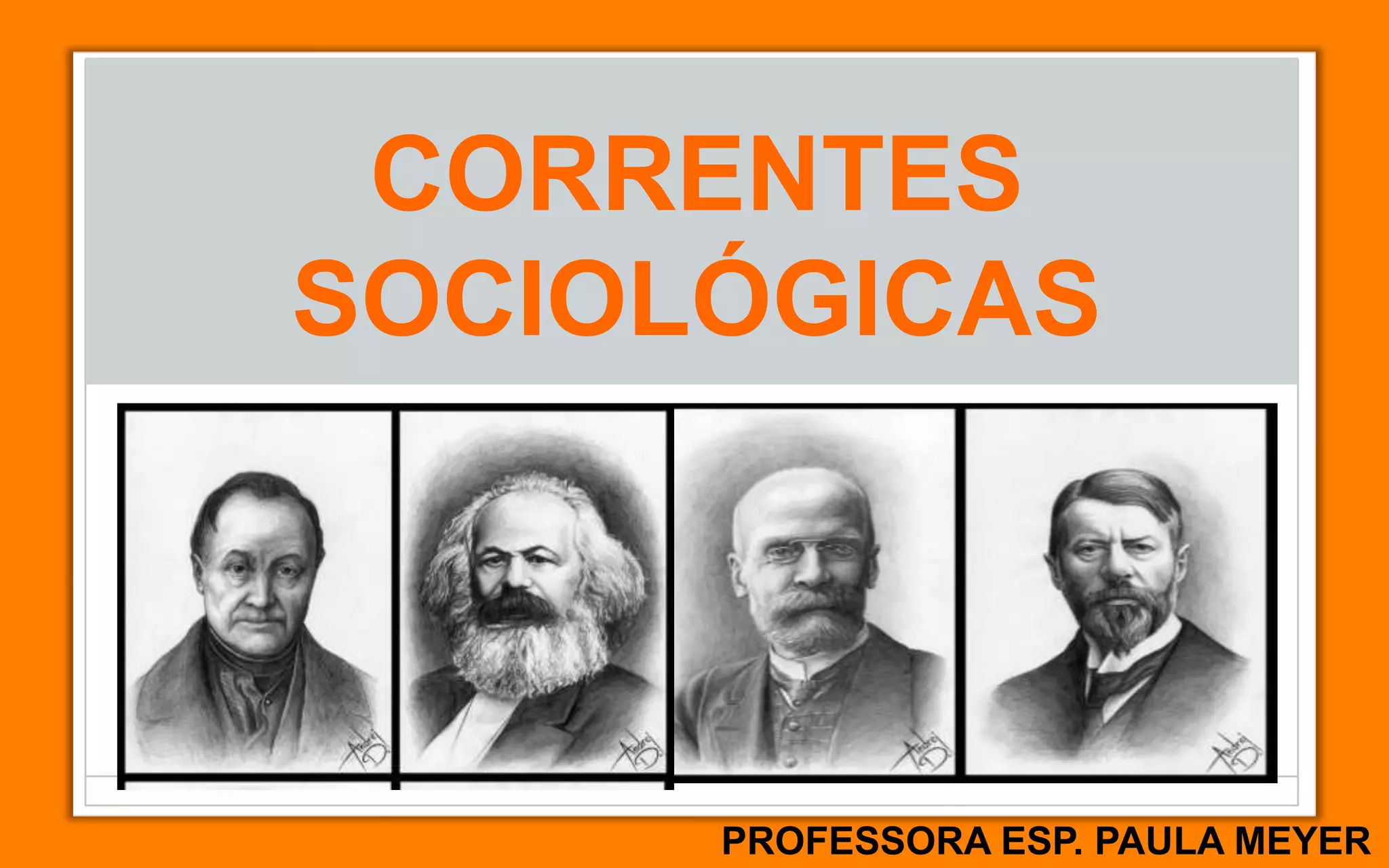 O Que São Correntes Sociologicas - NAZAEDU