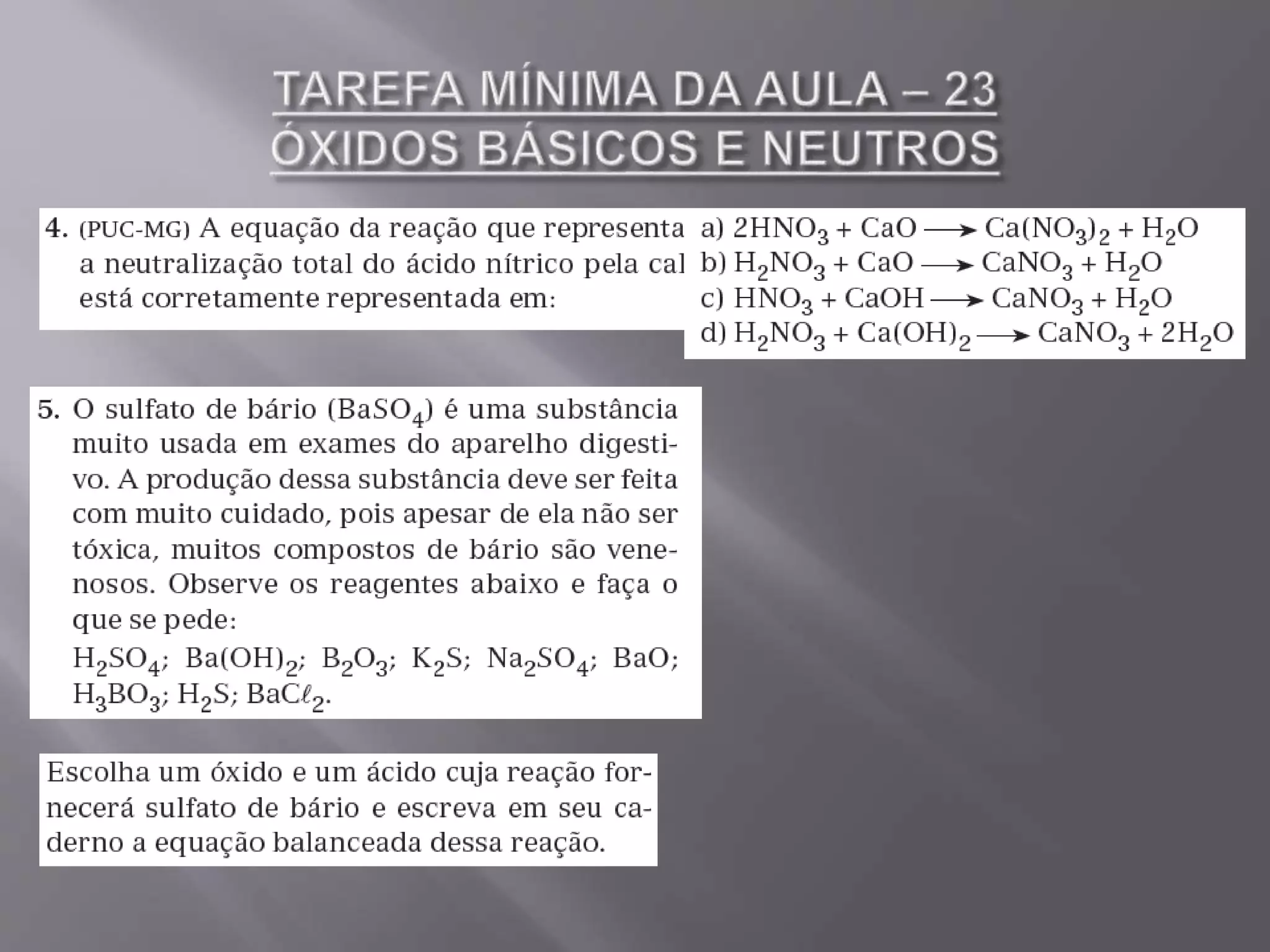 Aula 23 óxidos básicos e neutros - 1º ano