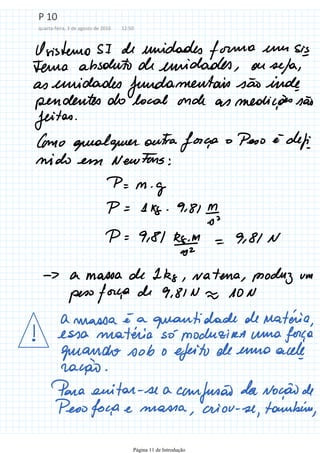 P 10
quarta-feira, 3 de agosto de 2016 12:50
Página 11 de Introdução
 