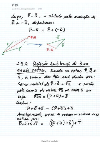 P 19
quarta-feira, 3 de agosto de 2016 14:33
Página 20 de Introdução
 