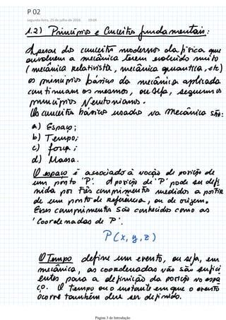 P 02
segunda-feira, 25 de julho de 2016 19:04
Página 3 de Introdução
 