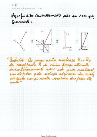P 39
quarta-feira, 17 de agosto de 2016 11:44
Página 45 de Introdução
 