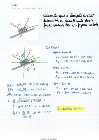 P 47
quarta-feira, 17 de agosto de 2016 13:33
Página 53 de Introdução
 