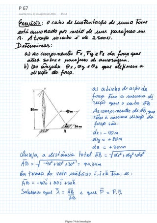 P 67
quarta-feira, 24 de agosto de 2016 15:12
Página 74 de Introdução
 