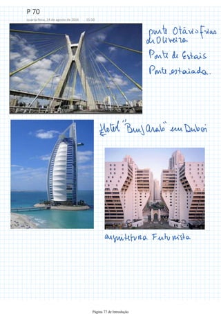 P 70
quarta-feira, 24 de agosto de 2016 15:50
Página 77 de Introdução
 