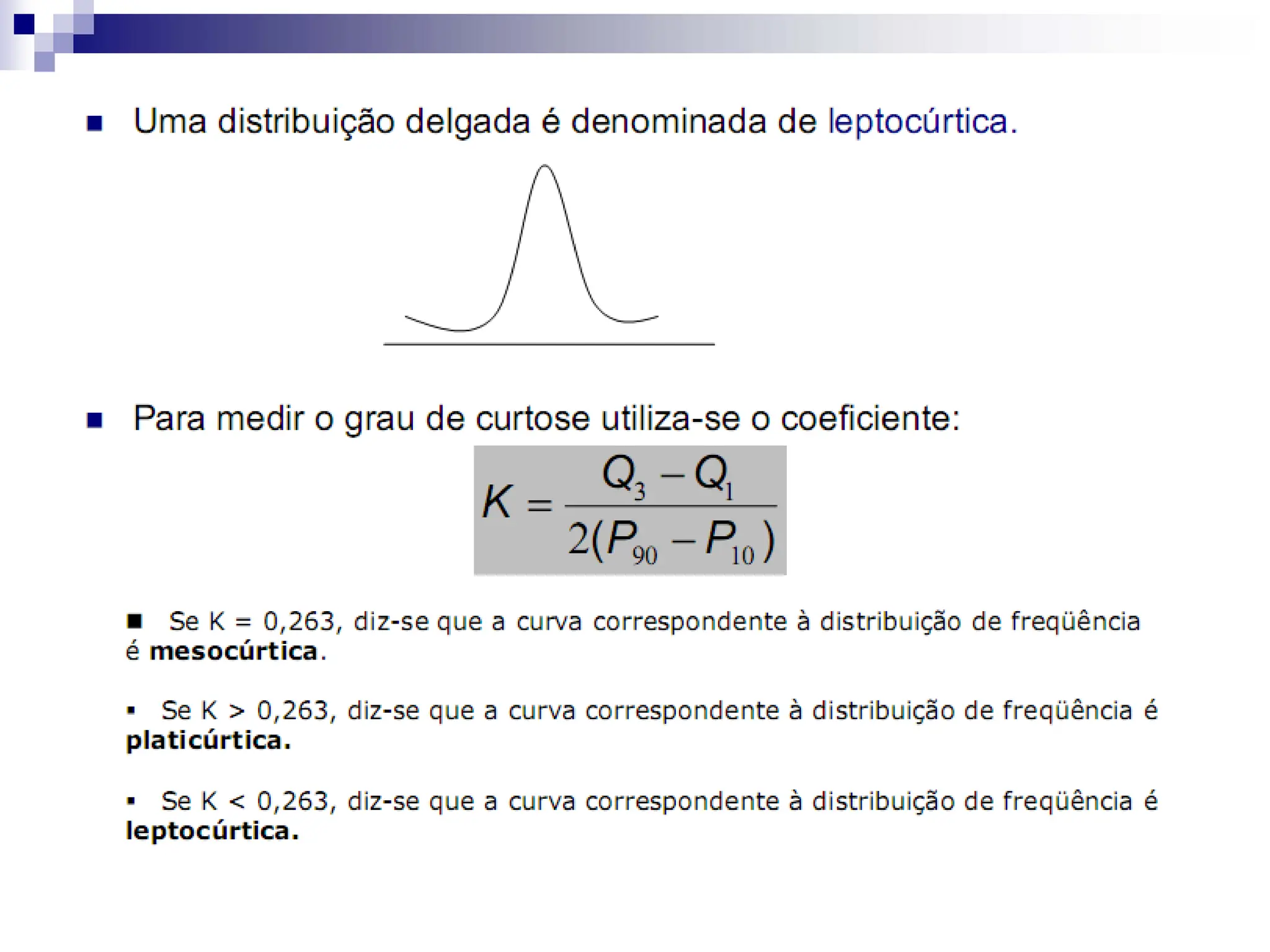 Aula 2 Bioestatística com medidas de dispersão