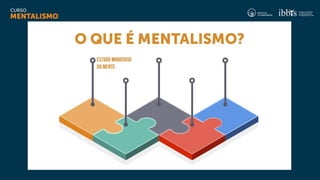Curso_MENTALISMO_Aula 2.pptx