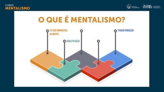 Curso_MENTALISMO_Aula 2.pptx