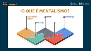 Curso_MENTALISMO_Aula 2.pptx
