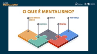 Curso_MENTALISMO_Aula 2.pptx
