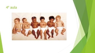 4ª aula
 
