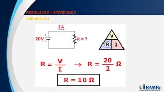 RESOLUÇÃO – ATIVIDADE 2
EXERCÍCIO 2
 