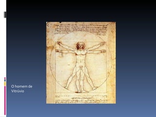 O homem de Vitrúvio 