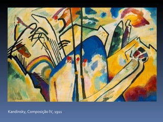Kandinsky, Composição lV, 1911 