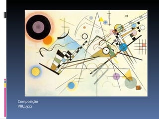Composição  VIII,1922 