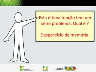 Operações: Busca
Buscar um elemento x em L.
Busca(L, x)
Se L = VAZIA() então
retorna NULL;
senao
Se Primeiro[L] = x entao
retorna L
senao
retorna Busca (resto[L],x)

Como sempre, preciso tratar os
casos quando a lista é vazia e
quando não é:
Se L é vazia, então sabemos que X não
está em L. É o caso trivial.
Caso contrário, precisamos verificar se
x é o primeiro, ou se ele está
localizado no restante da lista.

 