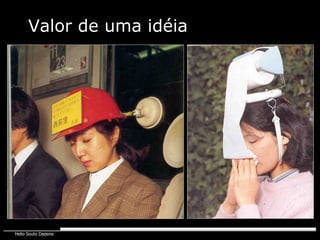 Valor de uma idéia 