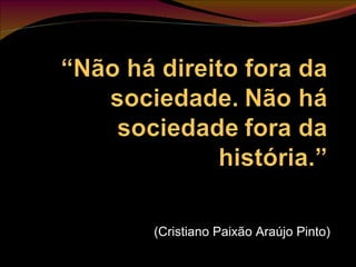 (Cristiano Paixão Araújo Pinto) 