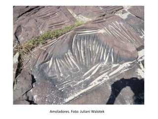 Amoladores. Foto: Juliani Walotek
 