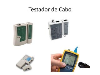 Testador de Cabo
 