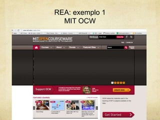REA: exemplo 1
MIT OCW
 