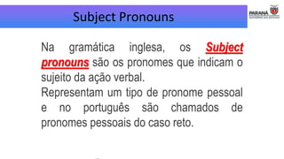 Subject Pronouns Ensino médio | PPTX