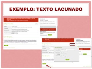 EXEMPLO: TEXTO LACUNADO
 