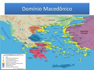 Domínio Macedônico  