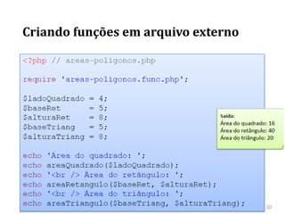Criando funções em arquivo externo
 