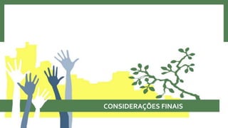 CONSIDERAÇÕES FINAIS
 