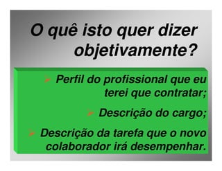 Aula 3  Adm. RH - Recrutamento