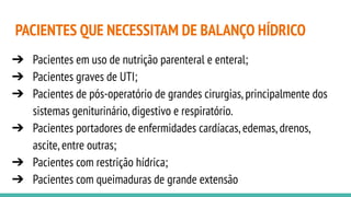 AULA 3 - BALANÇO HÍDRICO atuação do tec. em enfermagem | PDF