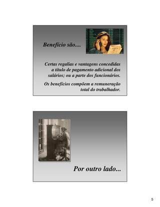 Aula 3 - Gestão de Benefícios