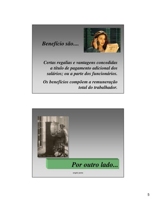 Aula 3 -Benefícios2