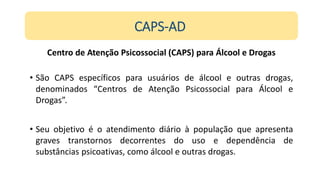 Aula 3 - CAPS AD PB.pptx