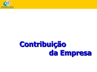 Contribuição  da Empresa 