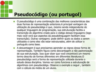 Aula 3 - Formas de Representacao de Algoritmos.pptx