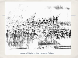 Lanterna Mágica revista Henrique Fleiuss.
 