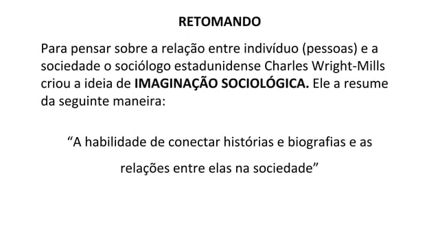 ENSINO MÉDIO_ - Imaginação Sociologica.pptx