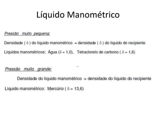 Líquido Manométrico
 