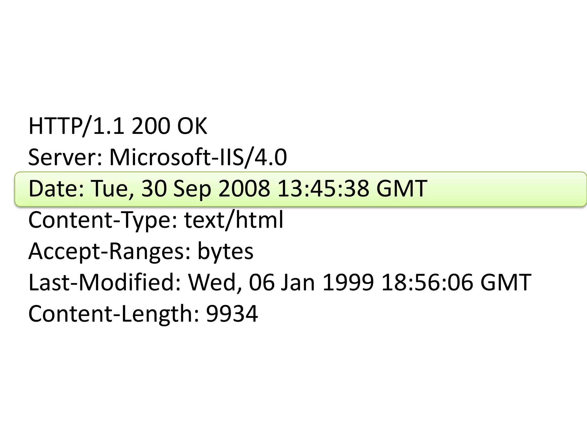 HTTP/1.1 200 OKServer: Microsoft-IIS/4.0Date: Tue, 30 Sep 2008 13:45:38 GMTContent-Type: text/htmlAccept-Ranges: bytesLast-Modified: Wed, 06 Jan 1999 18:56:06 GMTContent-Length: 9934