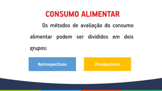 Retrospectivos Prospectivos
 