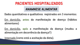 Avaliação nutricional: avaliação do consumo alimentar