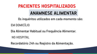 Avaliação nutricional: avaliação do consumo alimentar