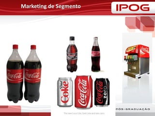 Marketing de Segmento
 